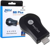 ANYCAST M9 PLUS